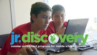 Jr Discovery Middle School Summer Programs