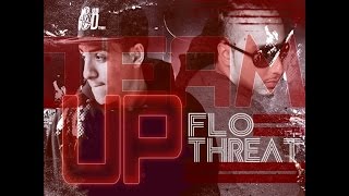 Flo & Threat 'Team Up' full album