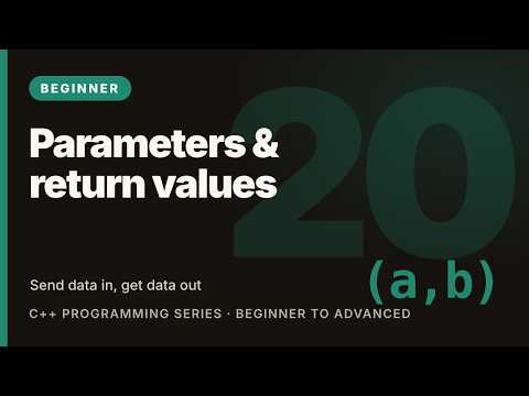 C++ Tutorial #20: Parameters, Return Values and Default Arguments | Learn C++ (Beginner)