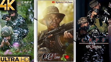 ⚔️CRPF 4K Full Screen Status Video 🇮🇳 CRPF Status Video 🔥 CRPF Lover Status 🔥🇮🇳