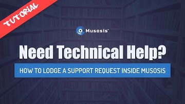 TUTORIAL: Creating a Support Request: Musosis Music Player