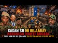 DEG DEG Xasan Sh Oo Beegsi Kuwada Beesha Sh Sariif Harti Abgaal Duulanka Taliye Odawa Elite Hotel 