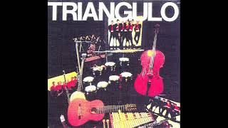 Triangulo - Triangulo (álbum completo) 1981