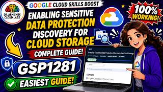 Enabling Sensitive Data Protection Discovery for Cloud Storage #GSP1281 #googlecloud2026 screenshot 4