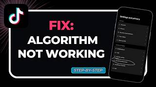 How to Fix TikTok Algorithm Not Working (Fix "Irrelevant FYP" & Reset Feed Guide!)
