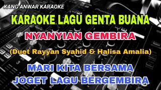 Karaoke Lagu Genta Buana | Mari Kita Bersama Joget Lagu Gembira (Duet)