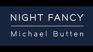 NIGHT FANCY – Michael Butten, guitar |  BACHELER • BRITTEN • FRICKER • McLEOD • ROSSETER  [FHR156]