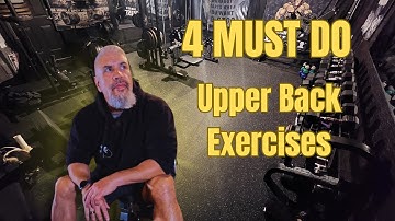 4 MUST DO Upper Back exercises