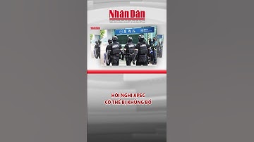 Cảnh báo nguy cơ khủng bố tại Hội nghị cấp cao APEC