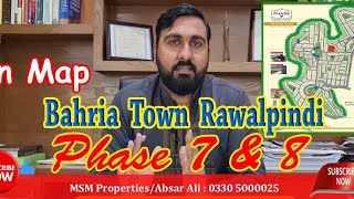 Bahria Town Phase 7 & 8 Rawalpindi Map Guidelines All Sectors Approch || Absar Ali 03305000025.