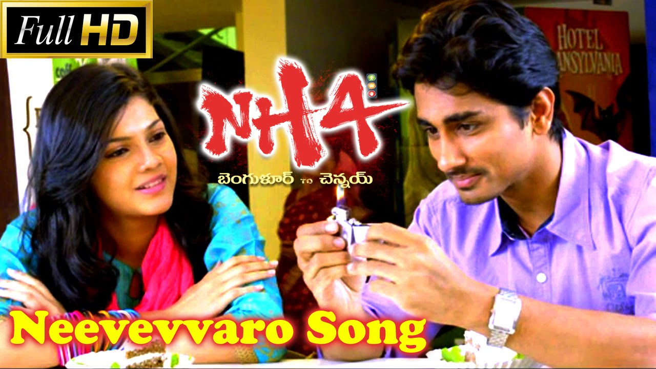 Neevevvaro Song  NH4 Telugu Movie Video Song  Siddharth Ashrita Shetty