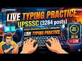 live typing practice for upsssc junior assistant 3284 day 10