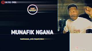 🛑MUNAFIK NGANA !!! || 🎬RENALDIGILBERT
