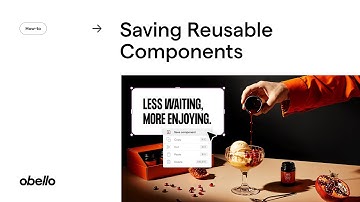 How-to — Saving Reusable Components