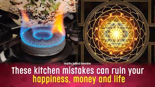 These kitchen mistakes can ruin your happiness, money, life | Crucial Vastu Shastra tips for Kitchen