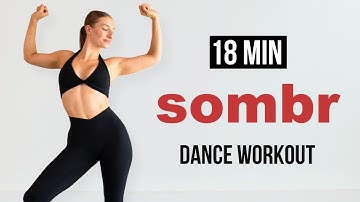 SOMBR DANCE WORKOUT - Full Body Cardio (12 to 12, We Never Dated, Crushing, & More)
