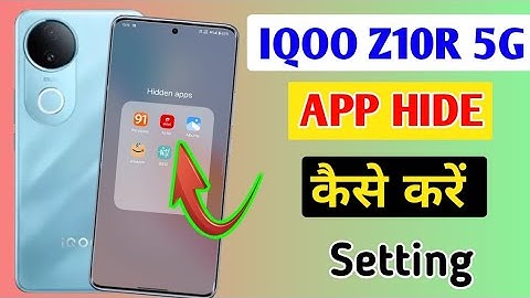 iQOO z10r 5g me app hide kaise kare/how to hide apps in  iQOO z10r 5g me /app hide settings 