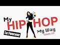 La Fonceur - MY HIP HOP MY WAY - BOLD AND BEAUTIFUL VOLUME 2.0 | HIP-HOP DANCE  PERFORMANCE EDM