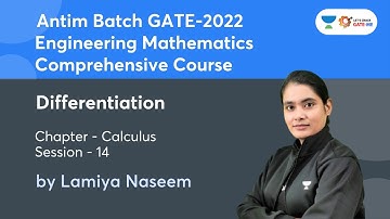 Engineering mathematics | Session - 14 | Calculus | Differentiation | Lamiya Naseem