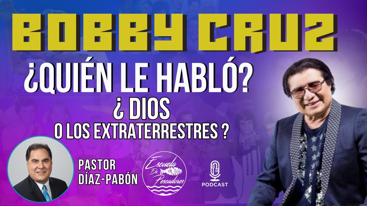 ¿Quién le habló a Bobby Cruz? | Dios o Extraterrestres? | TESTIMONIO