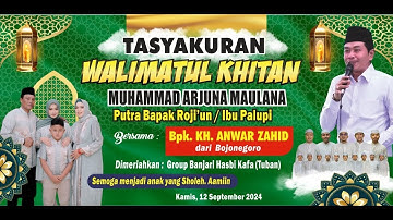 🔴LIVE KH. ANWAR ZAHID | WALIMATUL KHITAN DI DESA BALUN TURI LAMONGAN