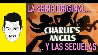 Los Ángeles de Charlie: La serie original y las secuelas
