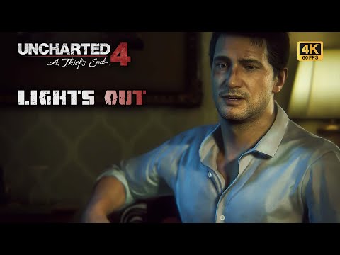 Uncharted 4: A Thief's End | Lights Out | [4K 60Fps] | PC Gameplay | Walkthrough