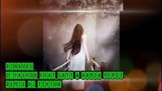 RINDUKU #D'PASPOR FEAT SATY & HAMZA versi #REMIX #DJ #TIKTOK #KOPLO TERBARU