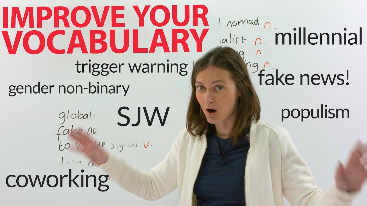 Improve your Vocabulary: Learn 16 new social, political, and internet words