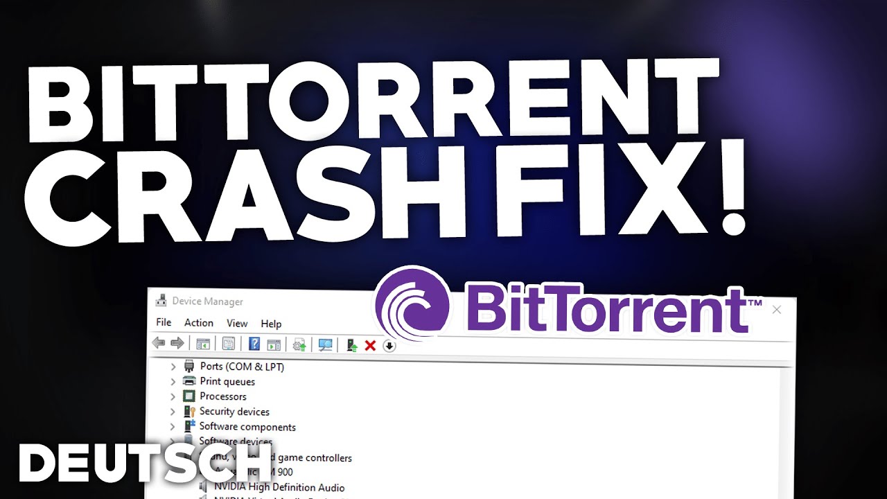 Bittorrent: CRASH/STÜRZT ab BEHEBEN! | Problemlösung | Crash fix ...