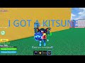 I GOT A KITSUNE