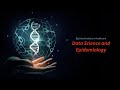 Data science and epidemiology - big data and public health