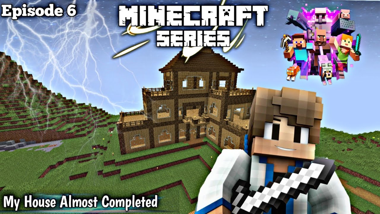 My House Almost Completed👌💯| Minecraft Survival | Episode 6 | # ...