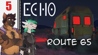Let's Play Echo: Route 65 Part 5 - Honesty
