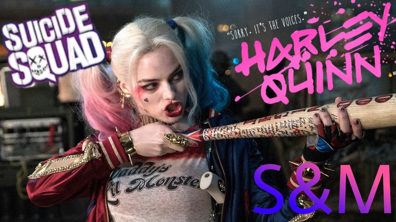 Suicide Squad [AMV] S&M - Harley Quinn