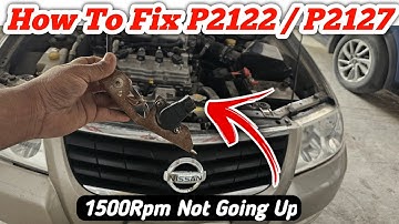 How To Fix P2122 / P2127 Nissan Sunny || Wiring Diagram + Solution 💯