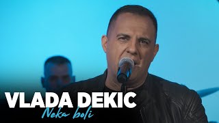 Vlada Dekic - Neka Boli Cover