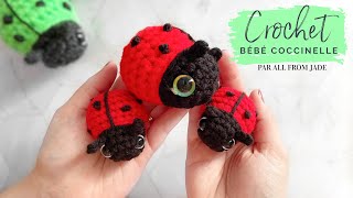 TUTORIEL AU CROCHET BÉBÉ COCCINELLE - Tutoriel complet - Version droitier