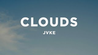 JVKE - clouds (Lyrics)