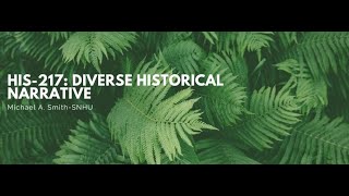 Diverse Historical Perspectives...Week One...SNHU