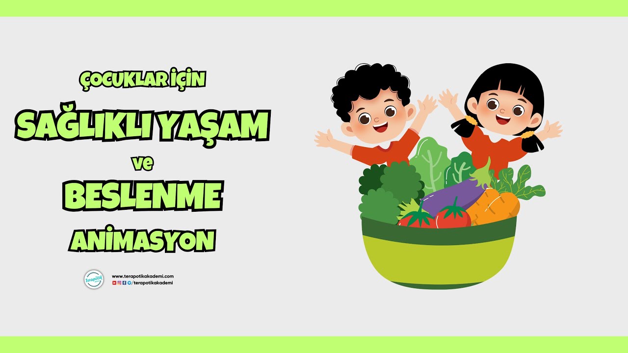 Sağlıklı Yaşam ve Beslenme  |  Animasyon