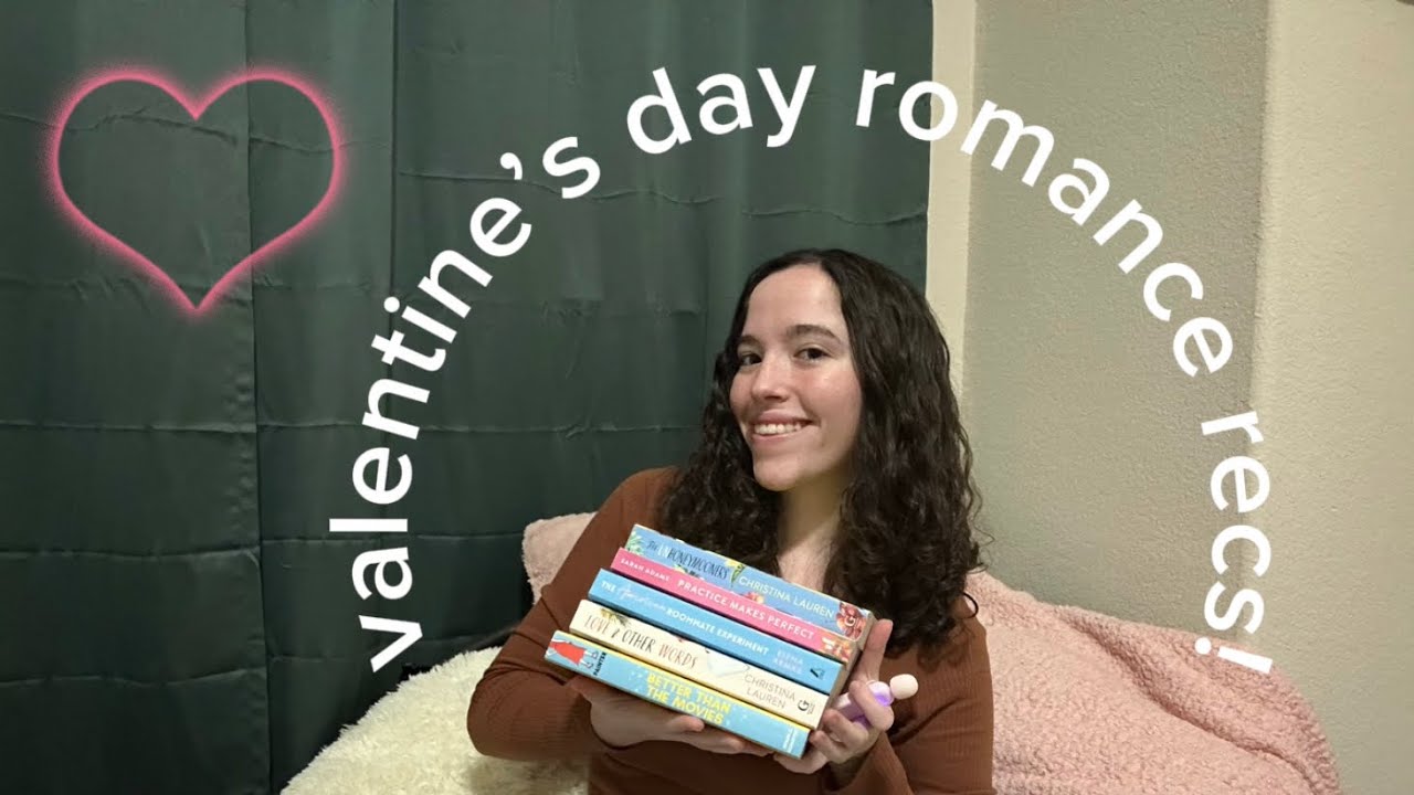 valentines day romance recommendations! - YouTube