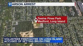 Volunteer firefighter arrested, accused of starting NY brush fire