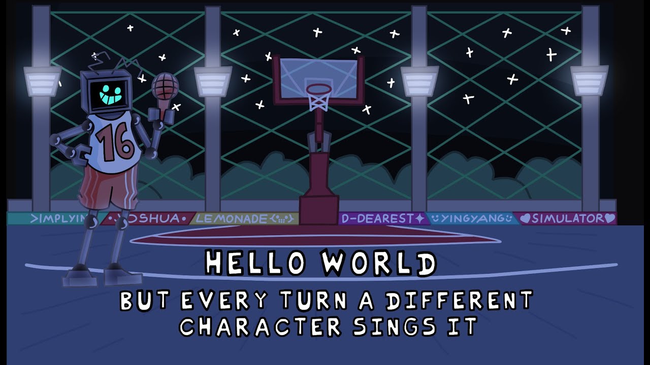 Hello World but every turn another character sings it