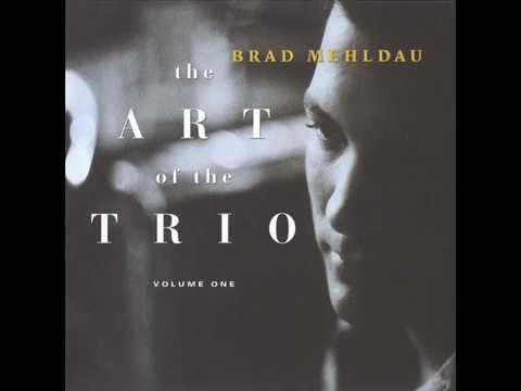Brad Mehldau - The Art of the Trio Vol. 1 (1997) {Full Album