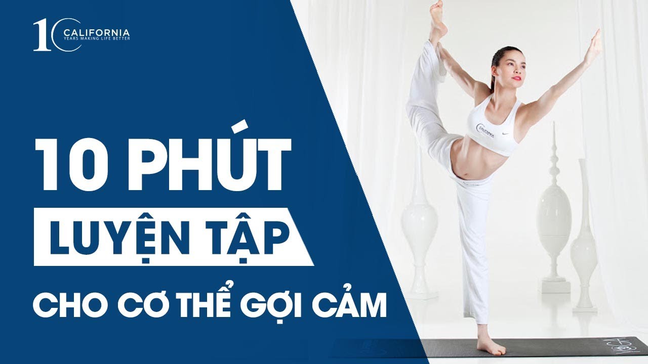 YOGA FOR LIFE - 10 phút tập luyện giúp bạn có một CƠ THỂ GỢI CẢM free yoga classes in quezon city