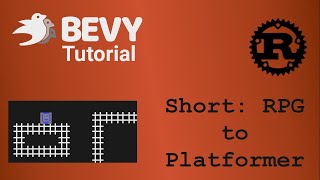 Bevy Shorts - RPG to Platformer (Based on Ep2)