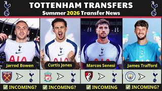 ✅ Tottenham Hotspur Confirmed Transfer News Summer 2026🔥 Ft. Marcos Senesi , C.Jones, Trafford...