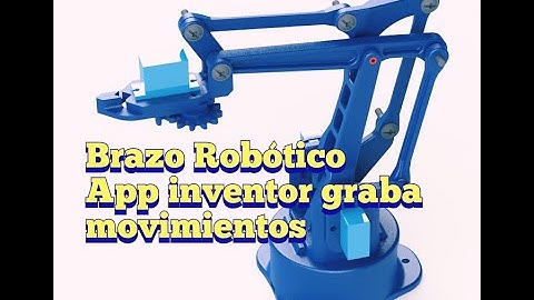 Brazo robótico con grabación de movimientos- Arduino-esquema- código y app inventor