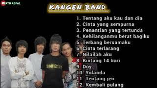 KANGEN BAND FULL ALBUM LAWAS TAHUN 2000'AN